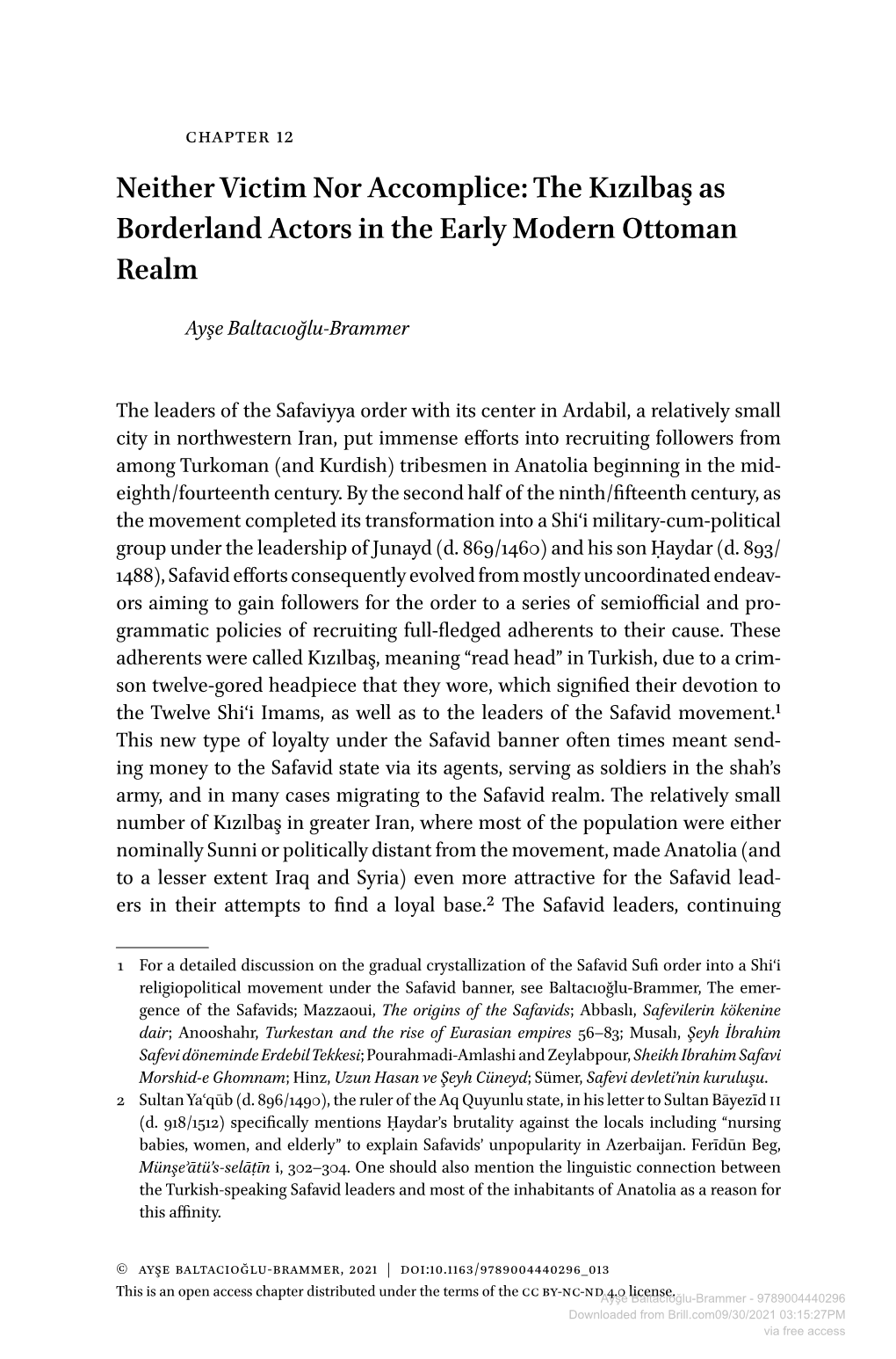 Downloaded from Brill.Com09/30/2021 03:15:27PM Via Free Access 424 Baltacıoğlu-Brammer with Shah Ismāʿīl (R