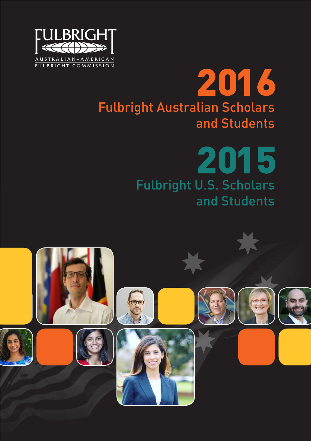 2016 Fulbright Australian and 2015 U.S. Scholars