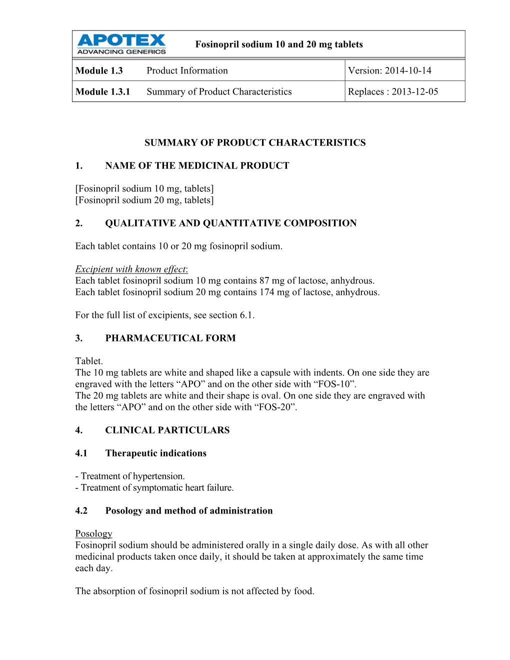 Fosinopril Sodium 10 and 20 Mg Tablets Module 1.3 Product