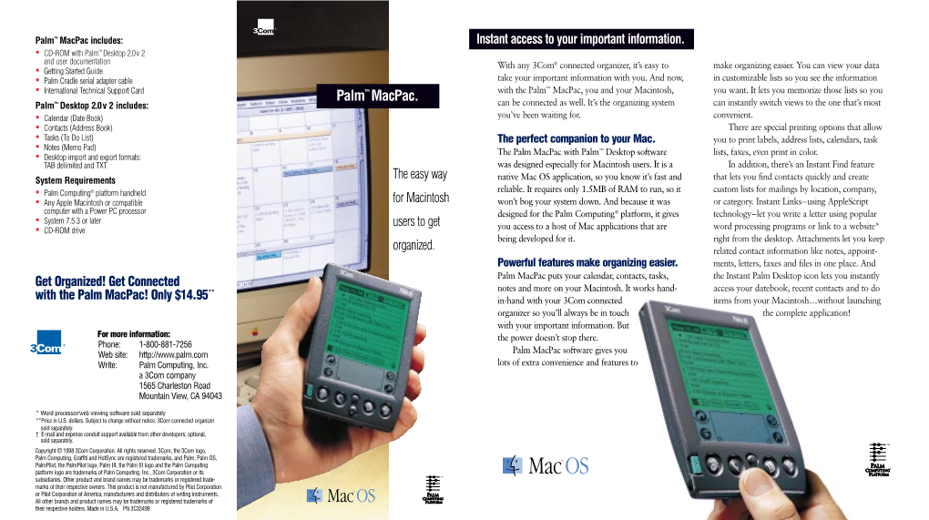Palm™ Macpac. with the Palm Macpac, You and Your Macintosh, You Want