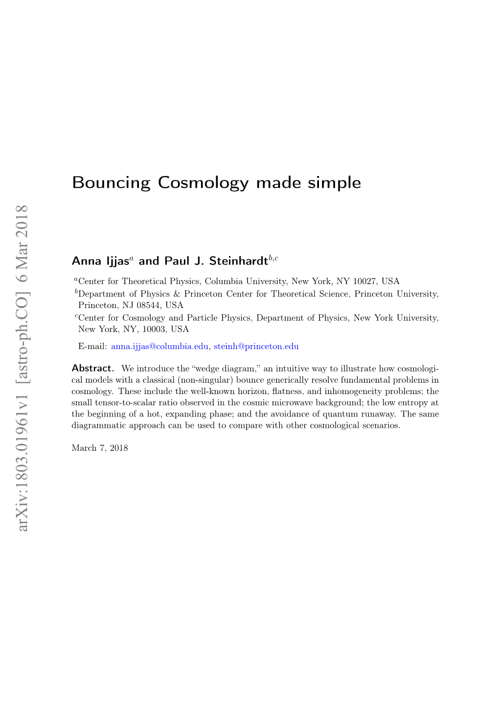 Bouncing Cosmology Made Simple Arxiv:1803.01961V1 [Astro-Ph.CO] 6 Mar 2018