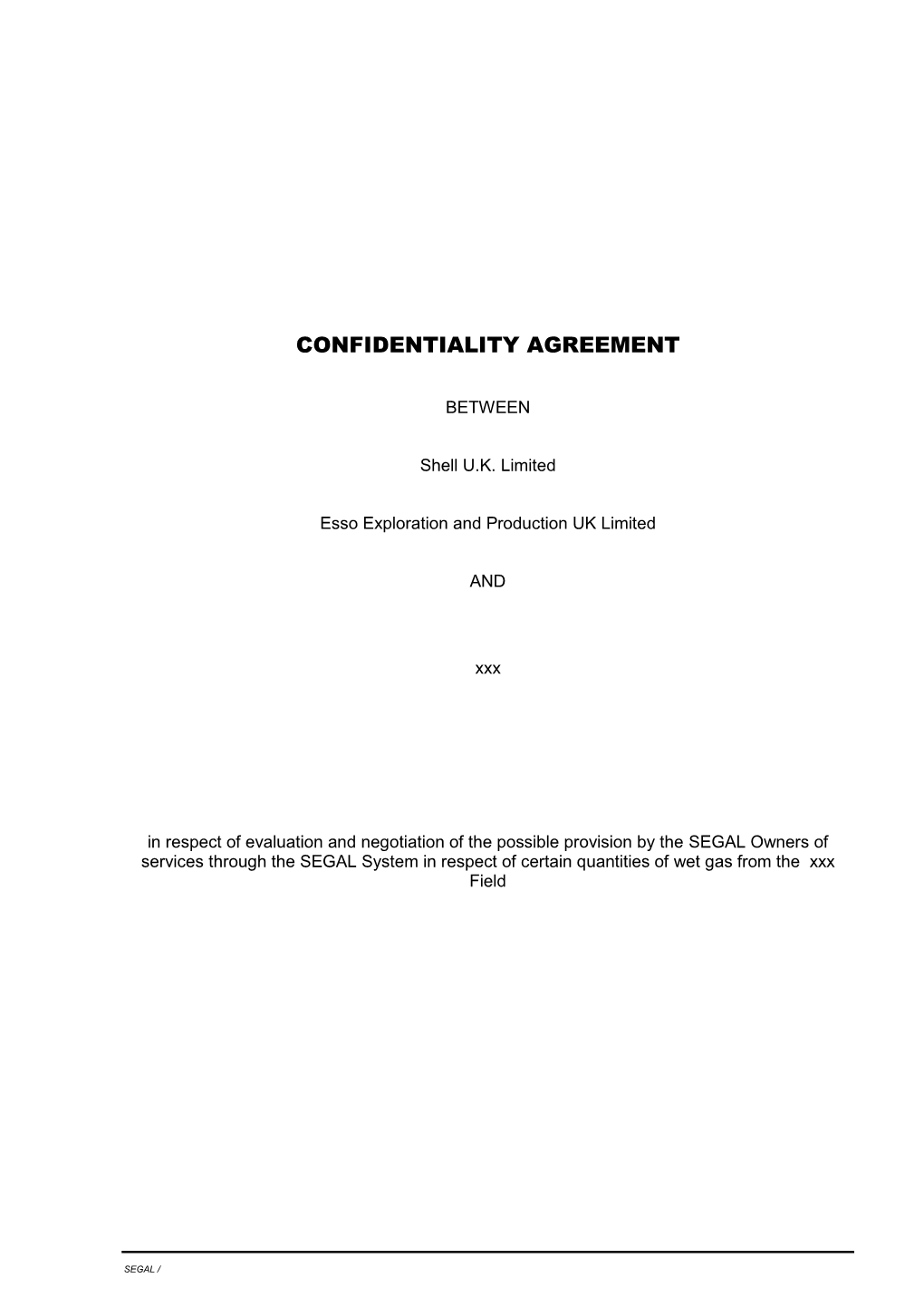 Industry Model Form: Confidentiality Agreement