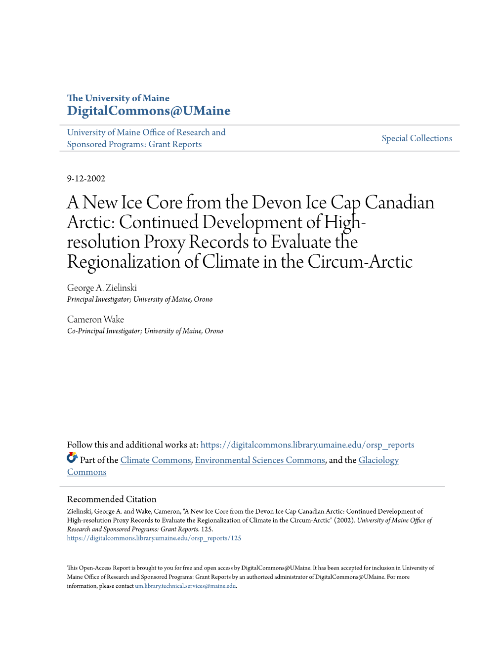 A New Ice Core from the Devon Ice Cap