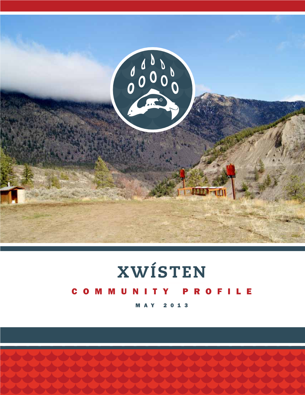 Xwísten COMMUNITY PROFILE