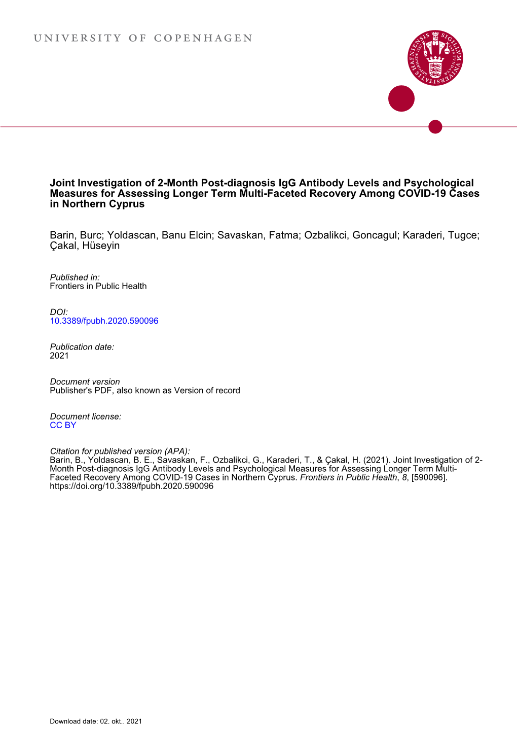 Joint Investigation of 2-Month Post-Diagnosis Igg Antibody Levels