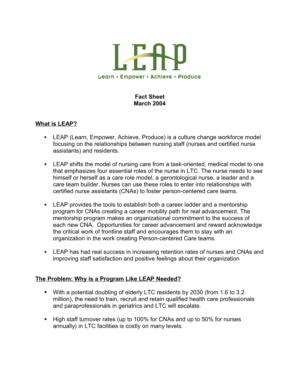 LEAP: Learn, Empower, Achieve, Produce