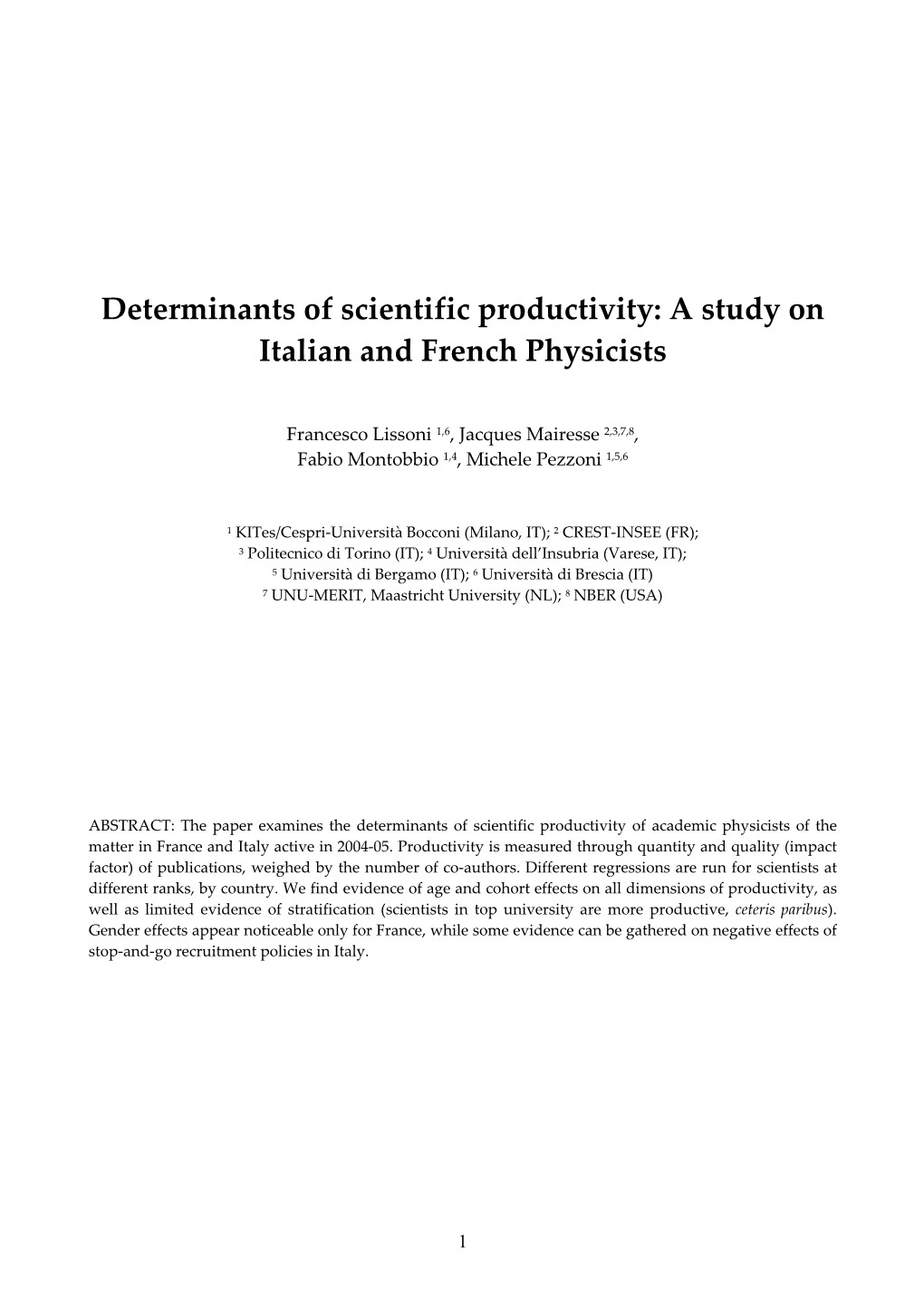 Determinants of Scientific Productivity: a Study on Italian and French Physicists