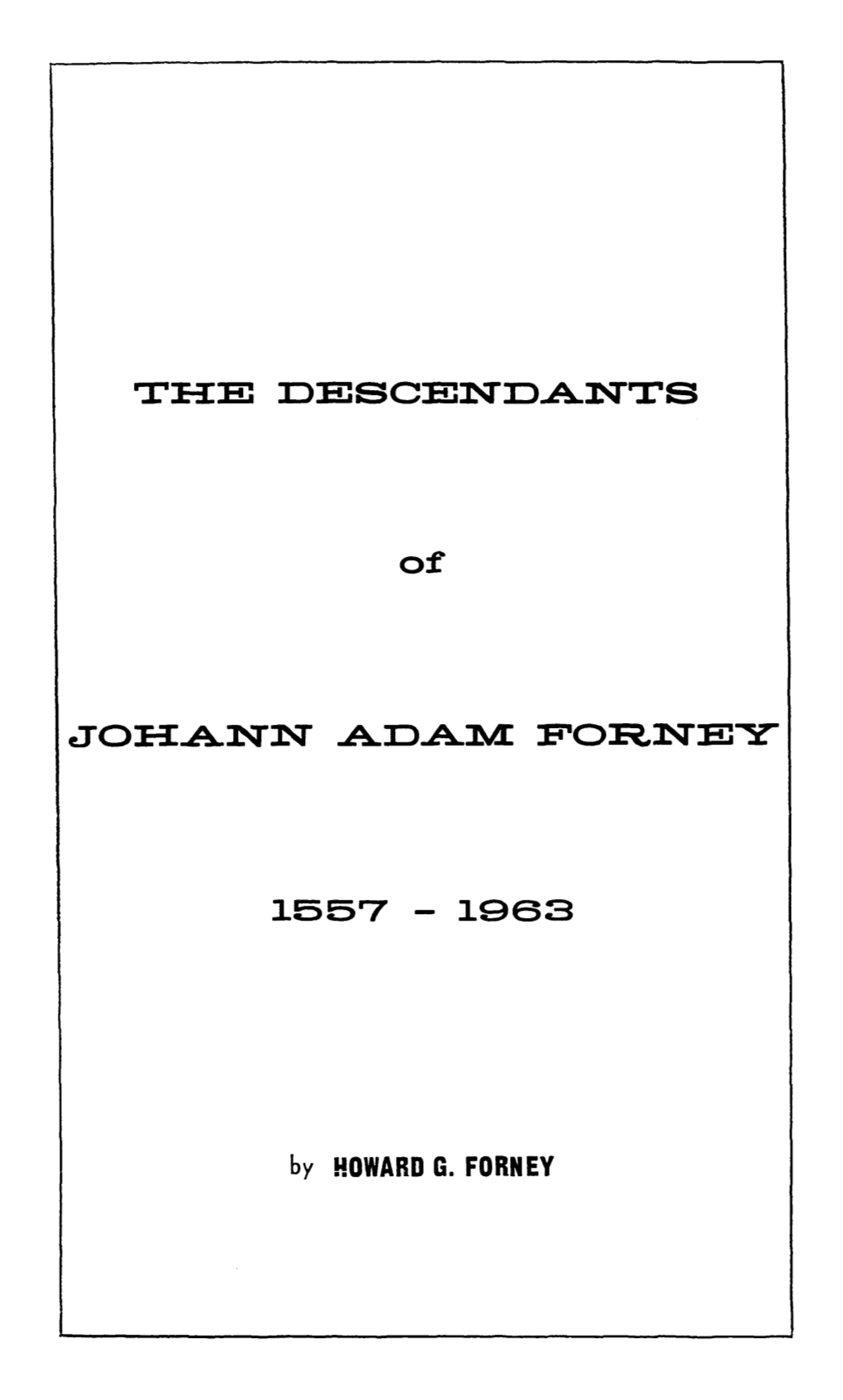 The Descendants Johann Ada~ Forney