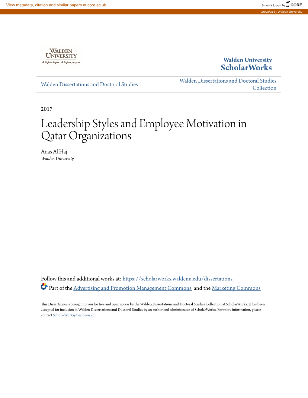 Leadership Styles and Employee Motivation in Qatar Organizations Anas Al Haj Walden University