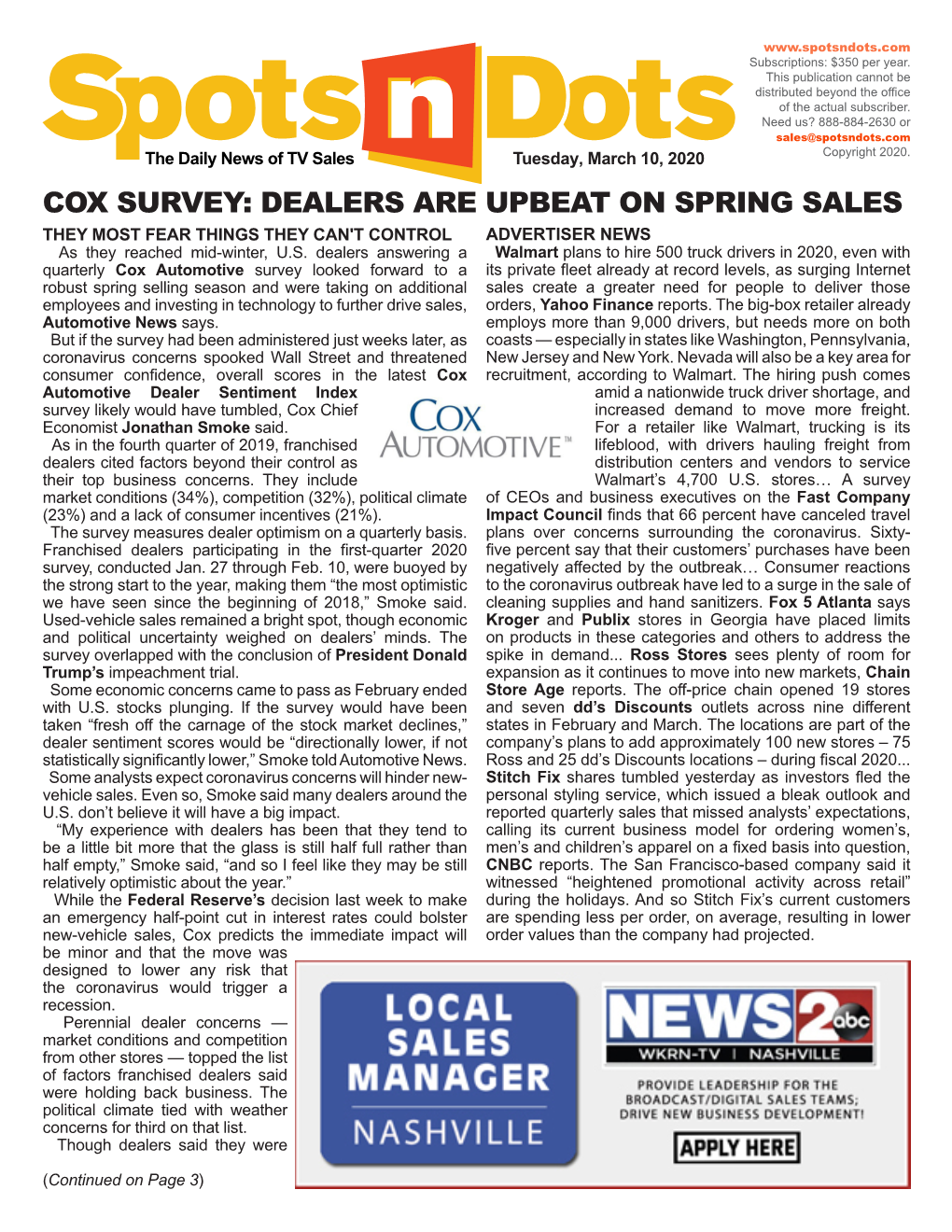 COX SURVEY: DEALERS ARE UPBEAT on SPRING SALES THEY MOST FEAR THINGS THEY CAN't CONTROL ADVERTISER NEWS As They Reached Mid-Winter, U.S