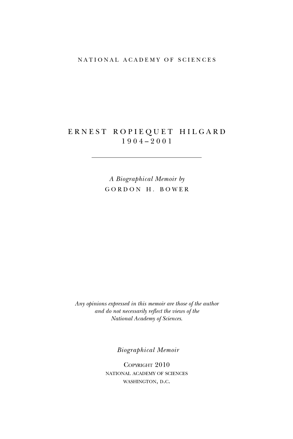 Ernest R. Hilgard, Passed Away on October 22, 2001