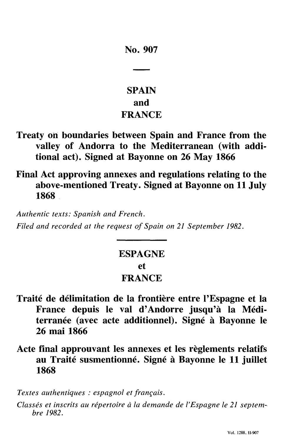 No. 907 SPAIN and FRANCE Treaty