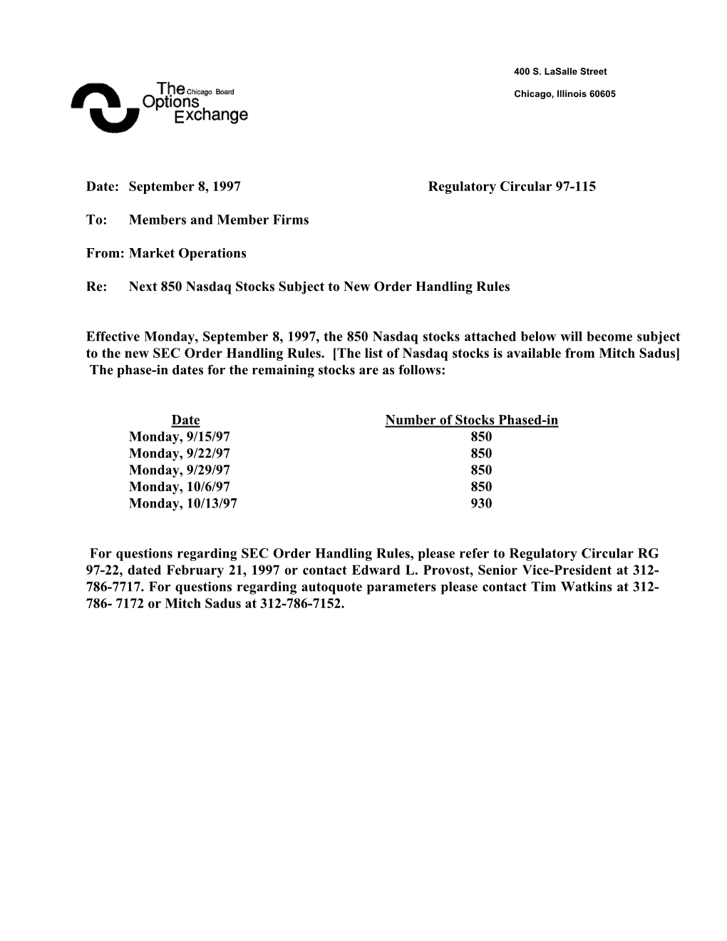 RG97-115 Next 850 Nasdaq Stocks Subject to New Order Handling Rules