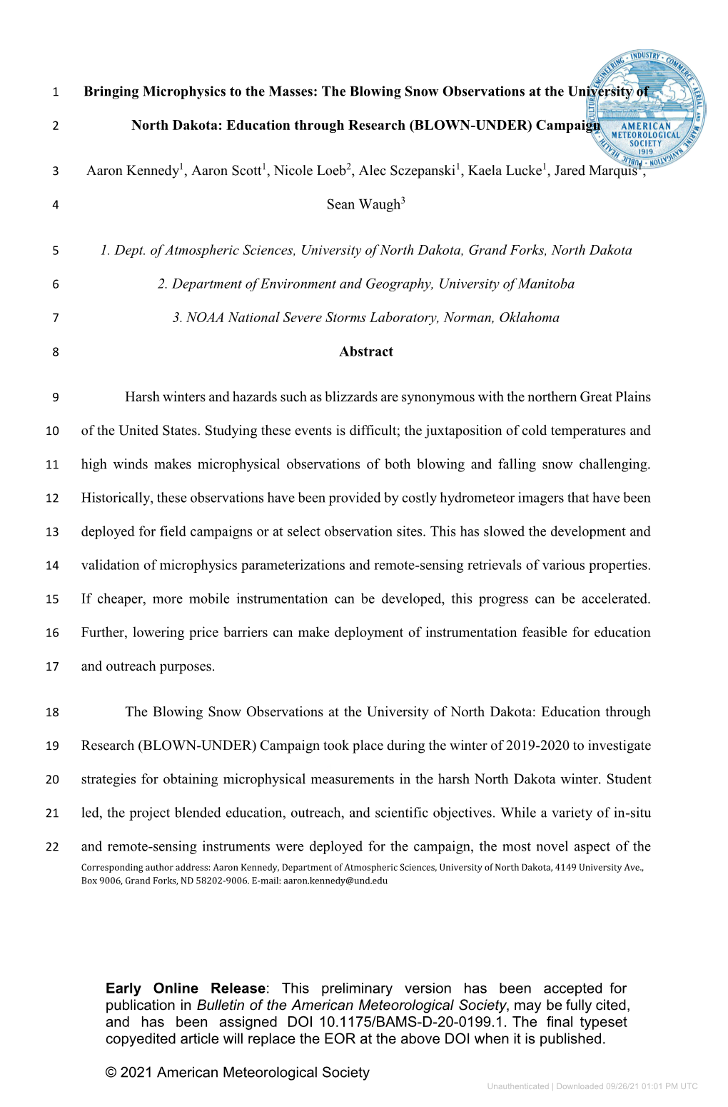 The Blowing Snow Observations at the University of North Dakota: Education Through