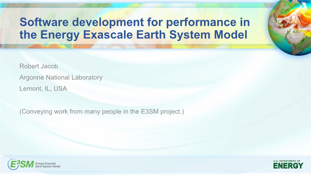 Software Development for Performance in the Energy Exascale Earth System Model