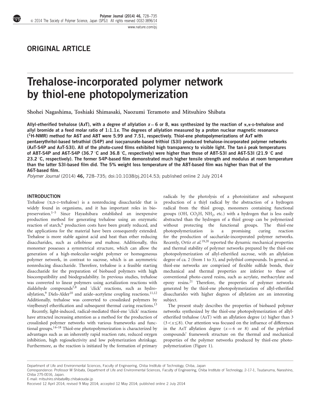 Trehalose-Incorporated Polymer Network by Thiol-Ene Photopolymerization