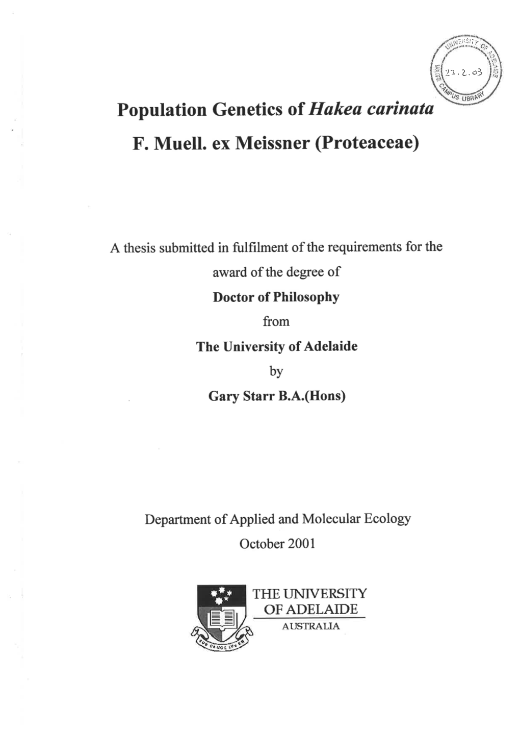 Population Genetics of Hakea Carinata F. Muell. Ex Meissner (Proteaceae)