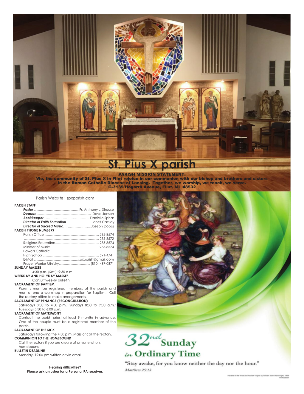 St. Pius X Parish PARISH MISSION STATEMENT: We, the Community of St