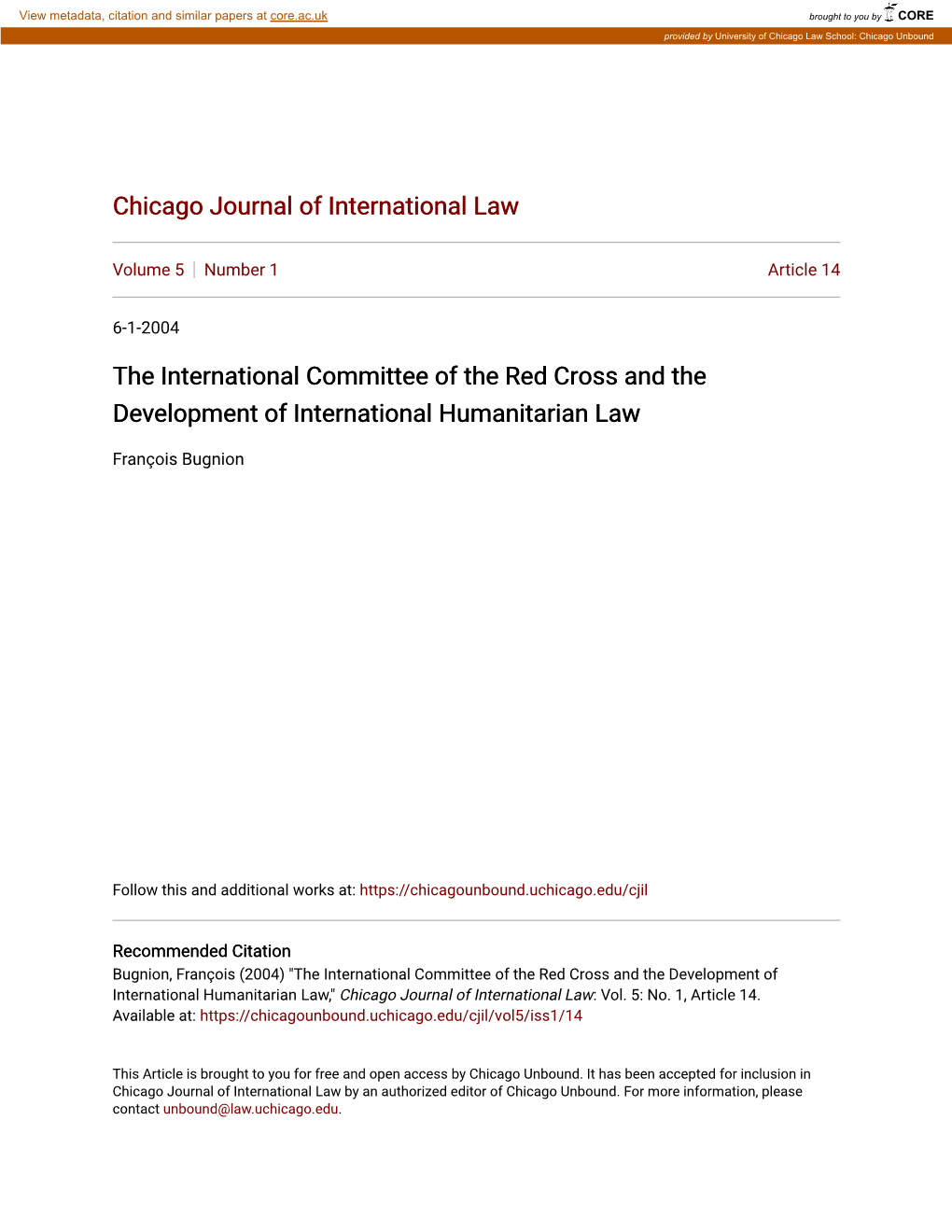 The International Committee of the Red Cross and the Development of International Humanitarian Law