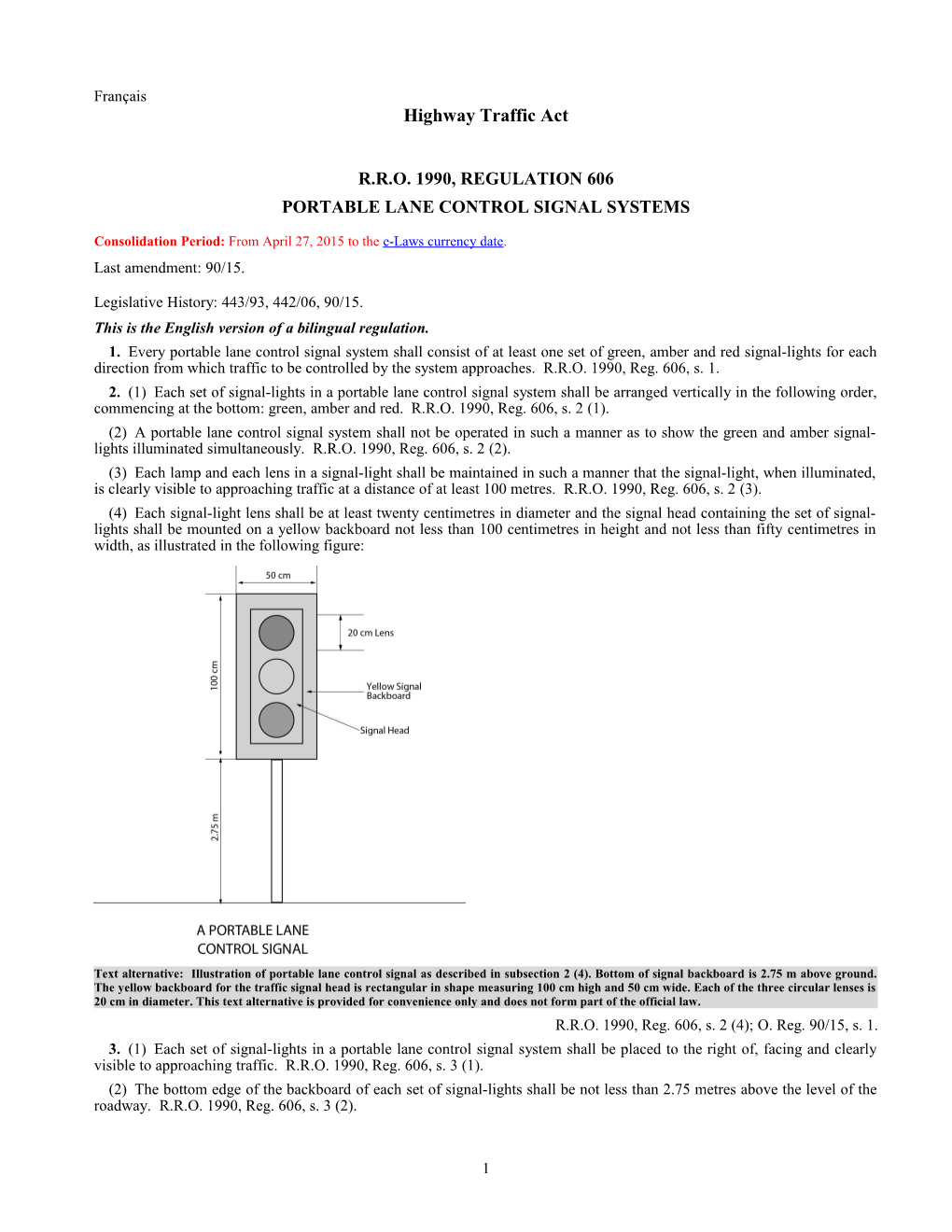 Highway Traffic Act - R.R.O. 1990, Reg. 606