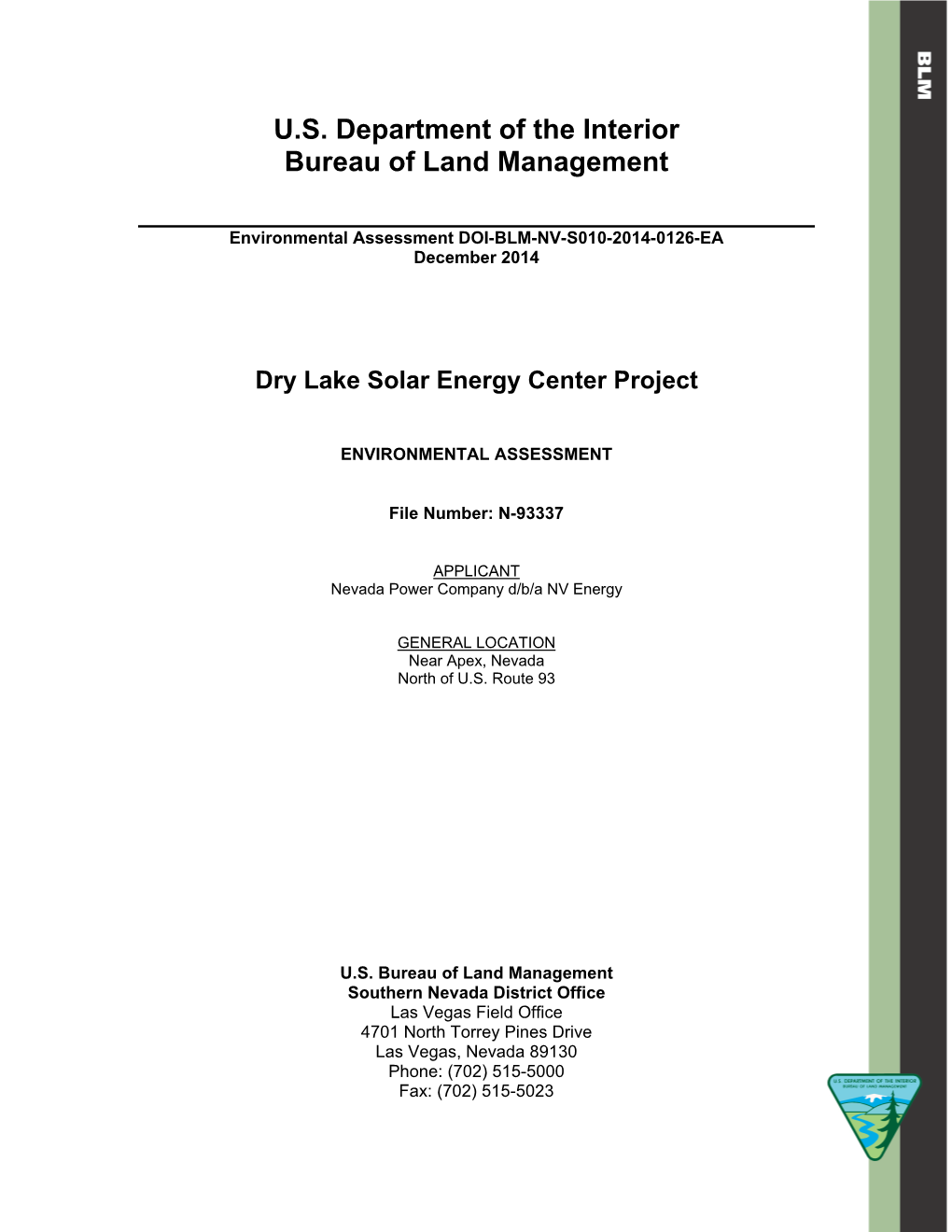 Dry Lake Solar Energy Center Project