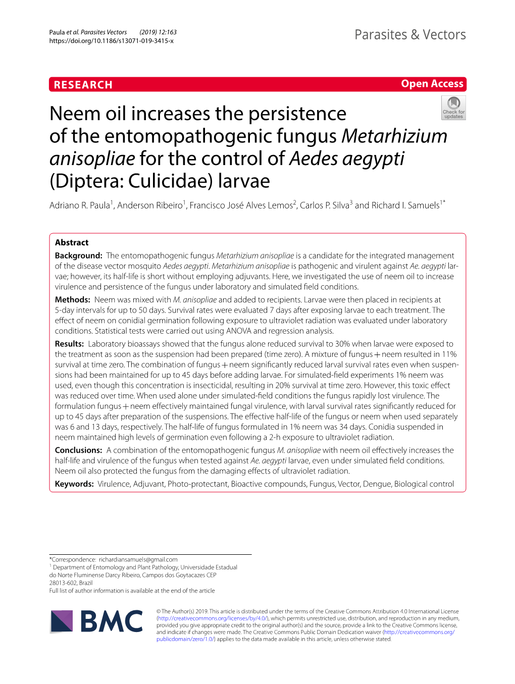 Neem Oil Increases the Persistence of the Entomopathogenic Fungus Metarhizium Anisopliae for the Control of Aedes Aegypti (Diptera: Culicidae) Larvae Adriano R