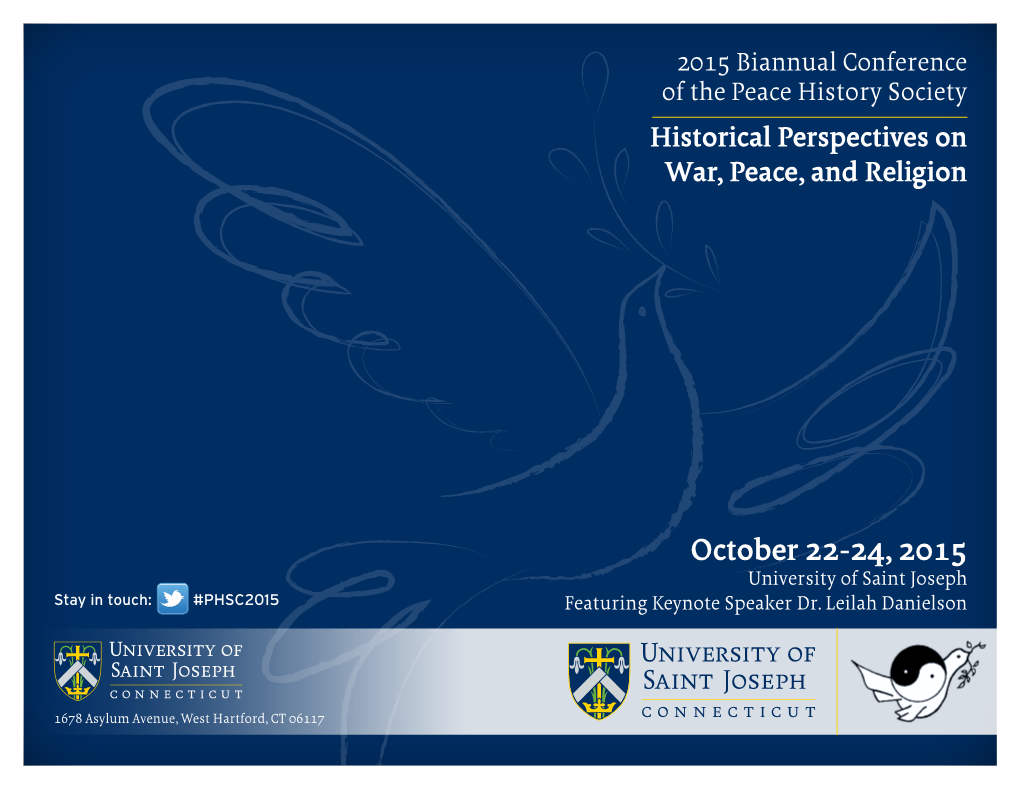 October 22-24, 2015 University of Saint Joseph Stay in Touch: #PHSC2015 Featuring Keynote Speaker Dr