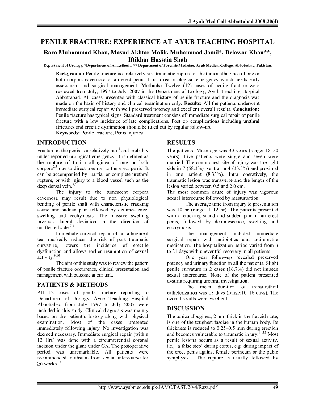 Penile Fracture: Experience at Ayub Teaching Hospital