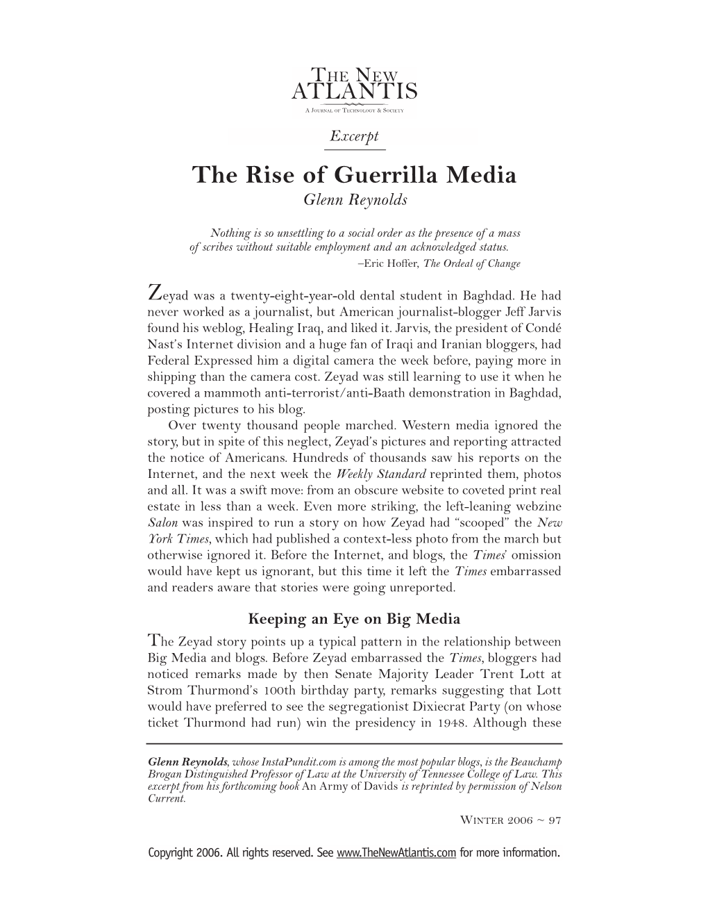 The Rise of Guerrilla Media Glenn Reynolds