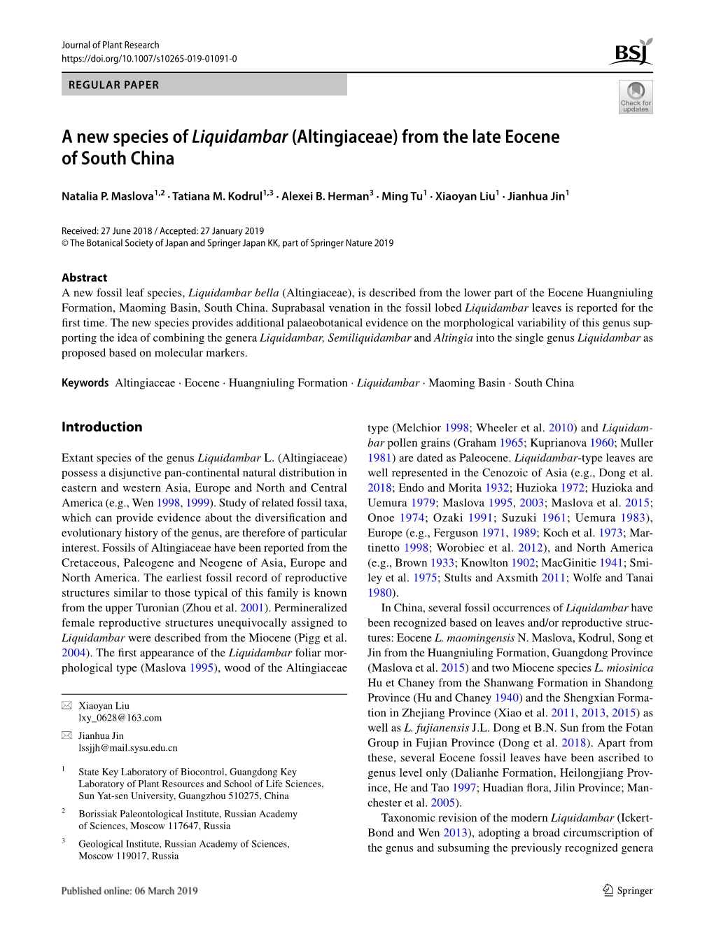 A New Species of Liquidambar (Altingiaceae) from the Late Eocene of South China