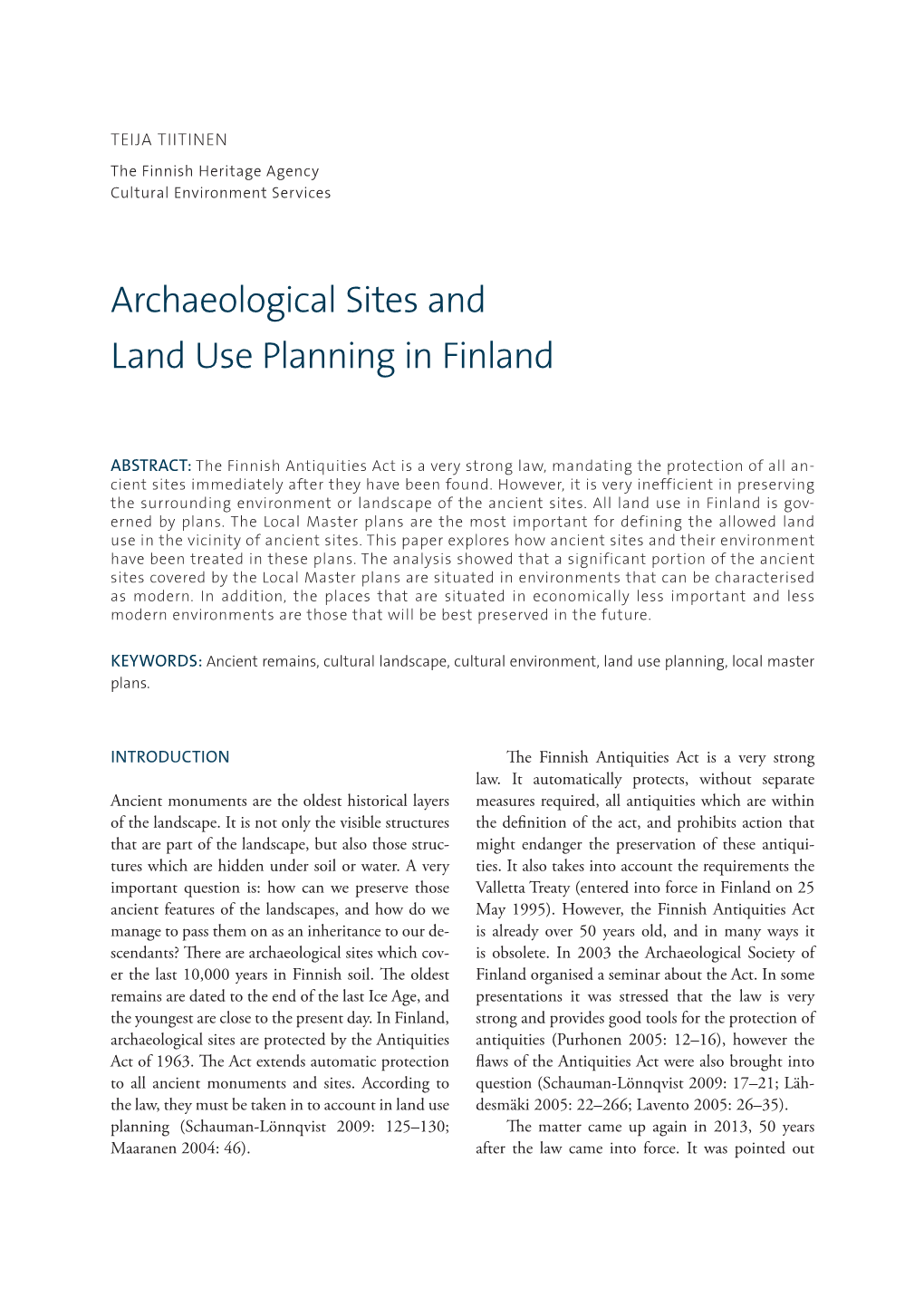 Archaeological Sites and Land Use Planning in Finland