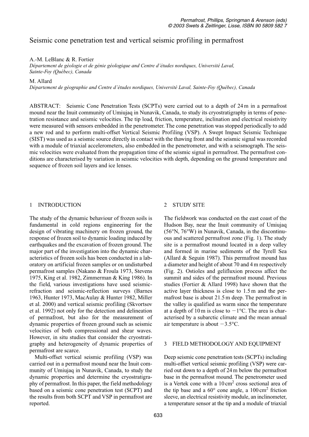 Seismic Cone Penetration Test and Vertical Seismic Profiling in Permafrost