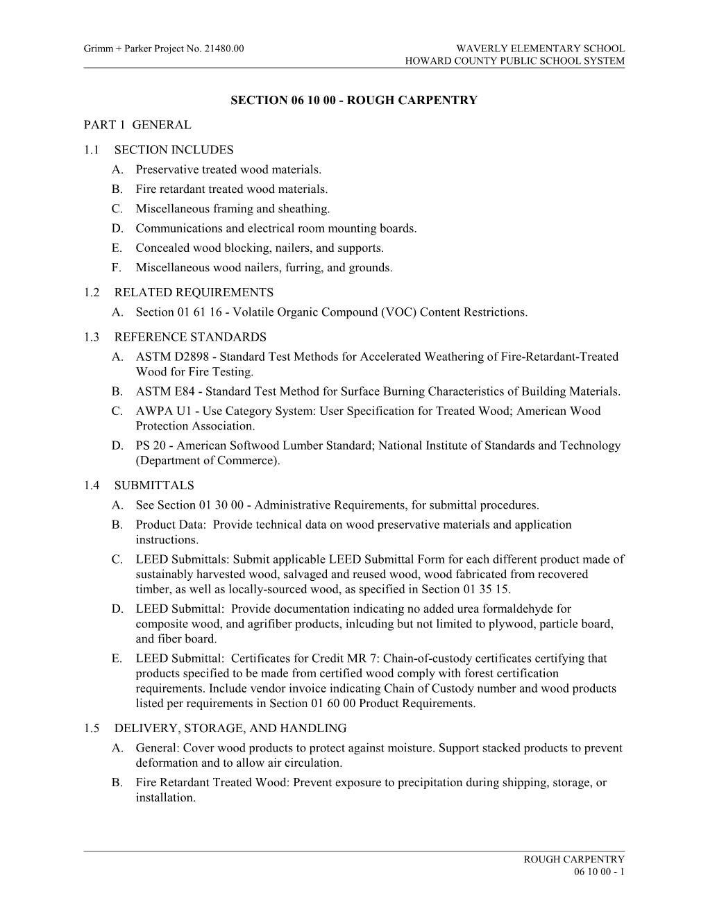 Section 06 10 00 - Rough Carpentry Part 1 General 1.1 Section Includes A