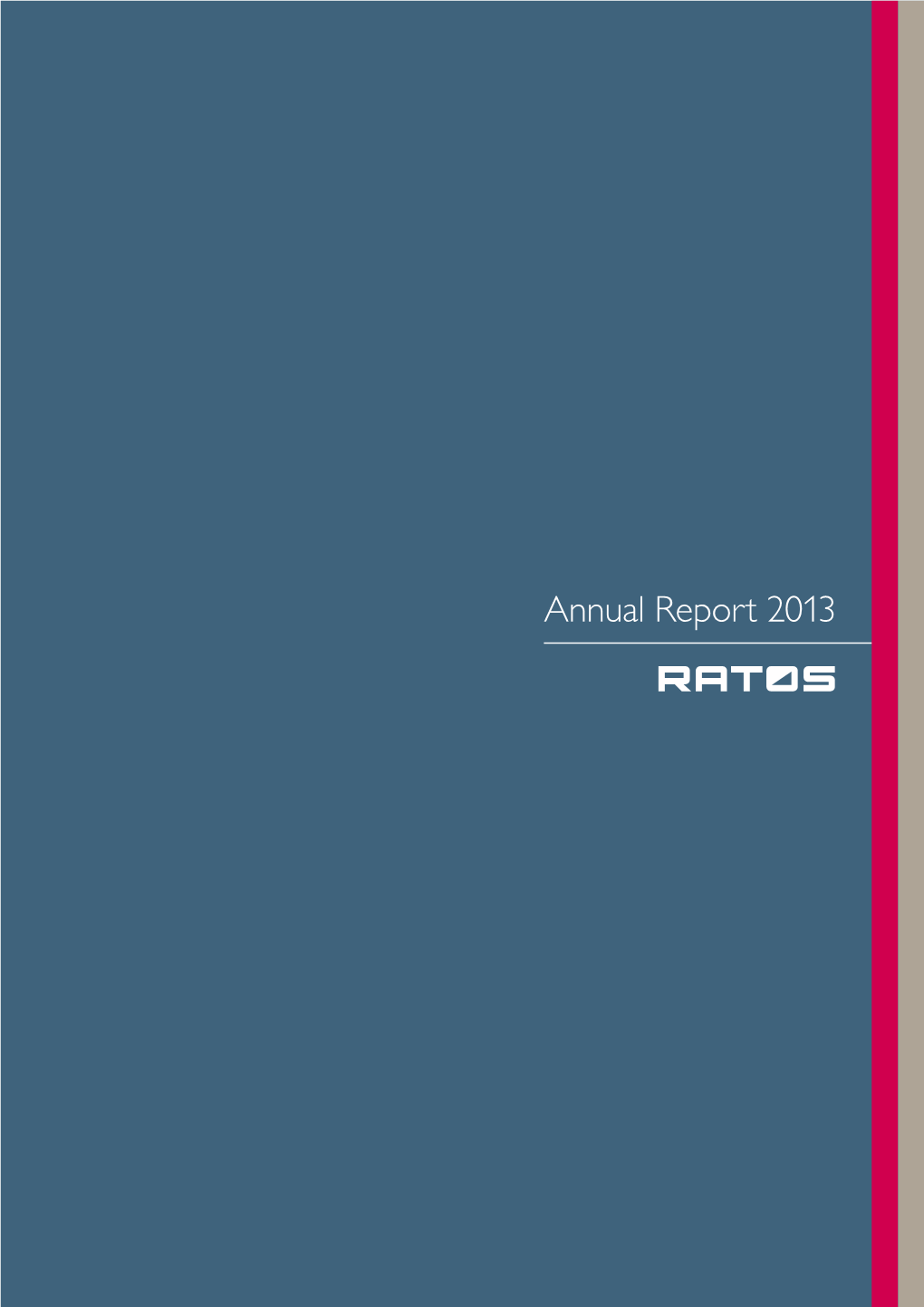Annual Report 2013 2013 Highlights