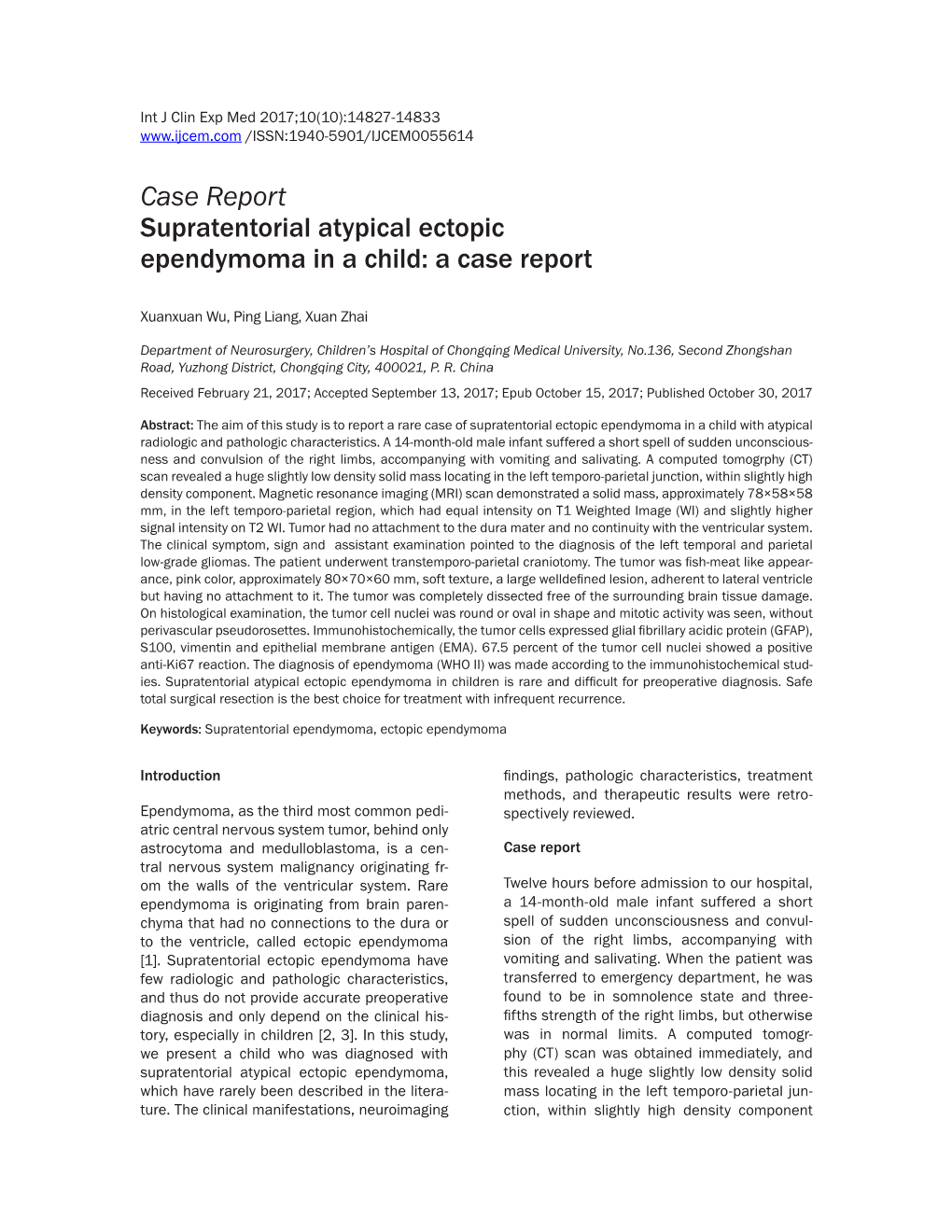 Case Report Supratentorial Atypical Ectopic Ependymoma in a Child: a Case Report