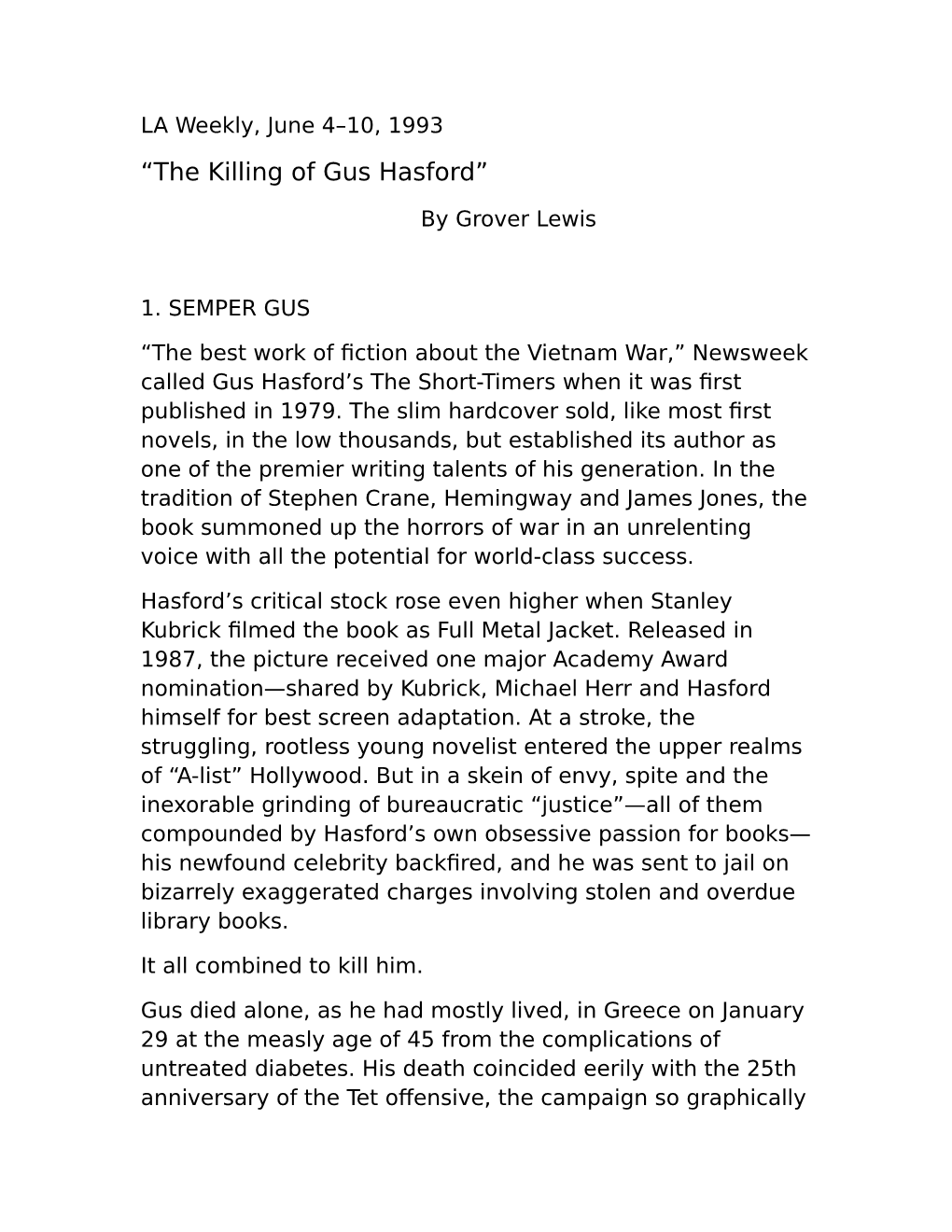 “The Killing of Gus Hasford”