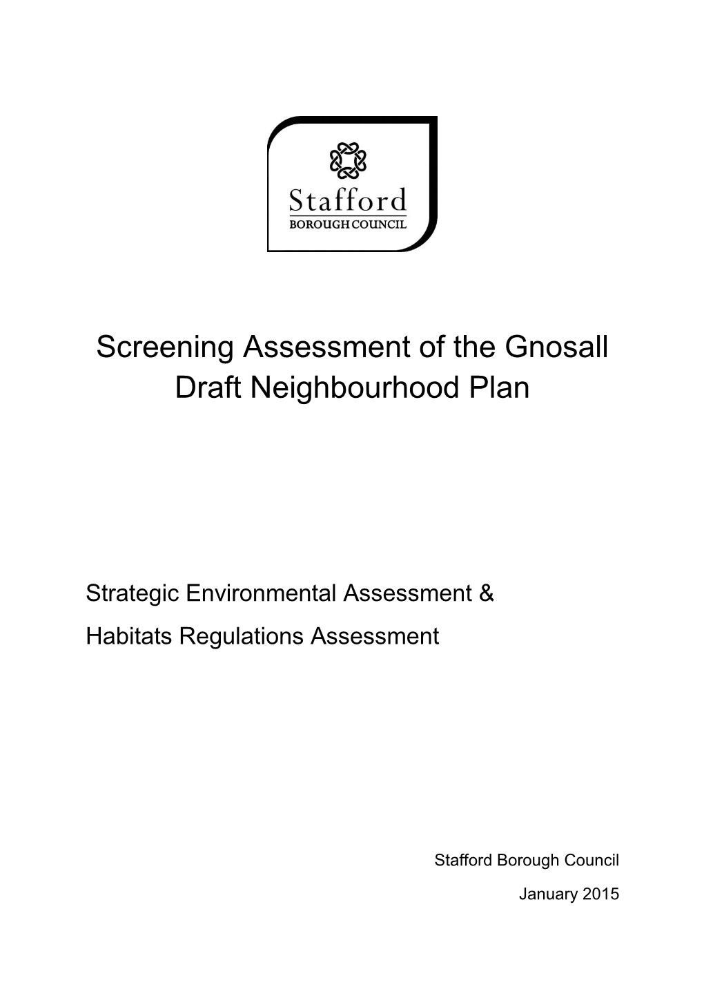 Screening Assessment of the Gnosall Draft Neighbourhood Plan