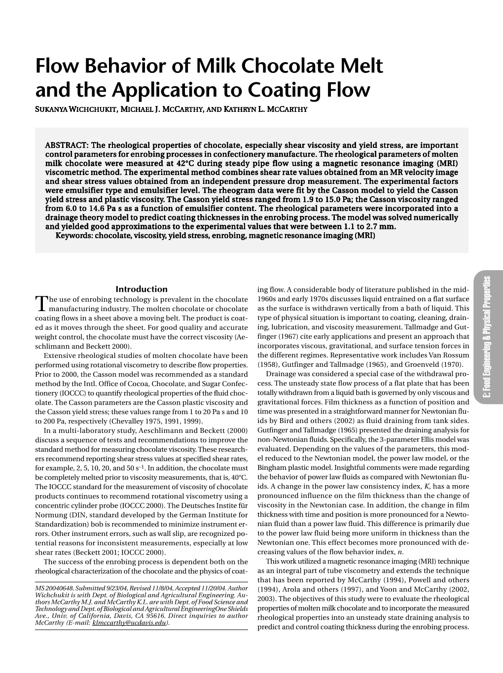 Flow Behavior of Milk Chocolate Melt and the Application to Coating Flow