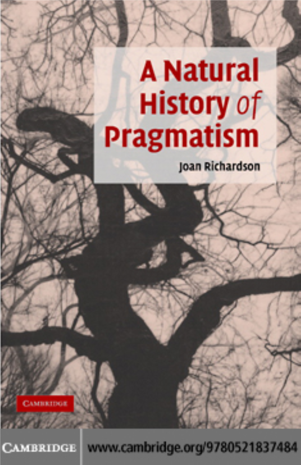 A Natural History of Pragmatism: the Fact of Feeling from Jonathan