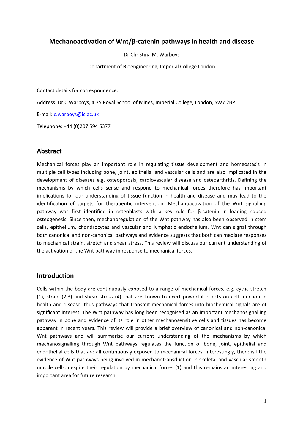 Mechanoactivation of Wnt/Β-Catenin Pathways in Health and Disease