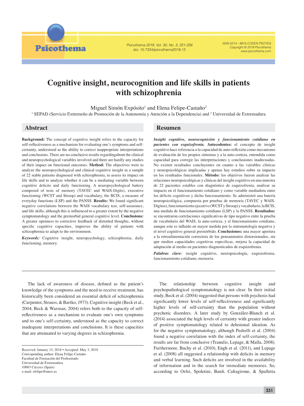 Cognitive Insight, Neurocognition and Life Skills in Patients with Schizophrenia