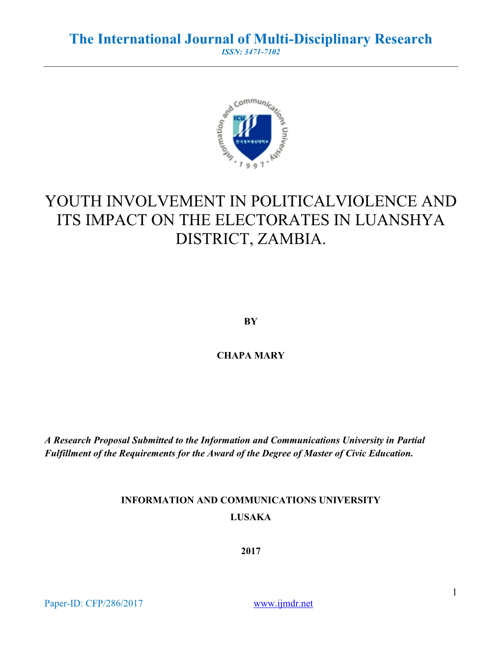 Youth Involvement in Politicalviolence and Its Impact on the Electorates in Luanshya District, Zambia