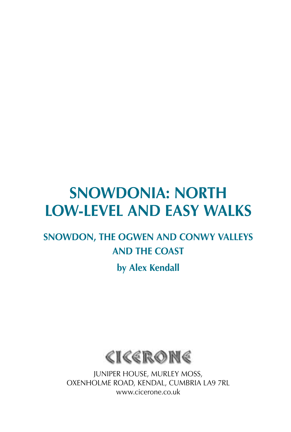Snowdonia: North Low-Level and Easy Walks
