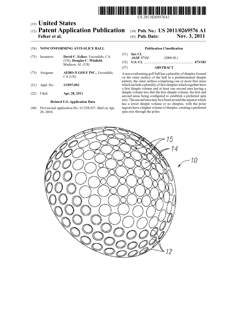 US 2011/0269.576A1 Felker Et Al