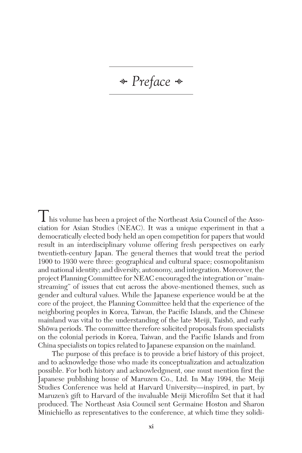 This Volume Has Been a Project of the Northeast Asia Council of the Asso- Ciation for Asian Studies (NEAC)