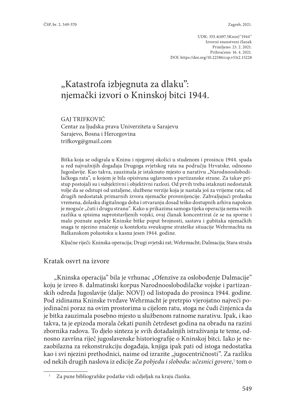 „Katastrofa Izbjegnuta Za Dlaku”: Njemački Izvori O Kninskoj Bitci 1944