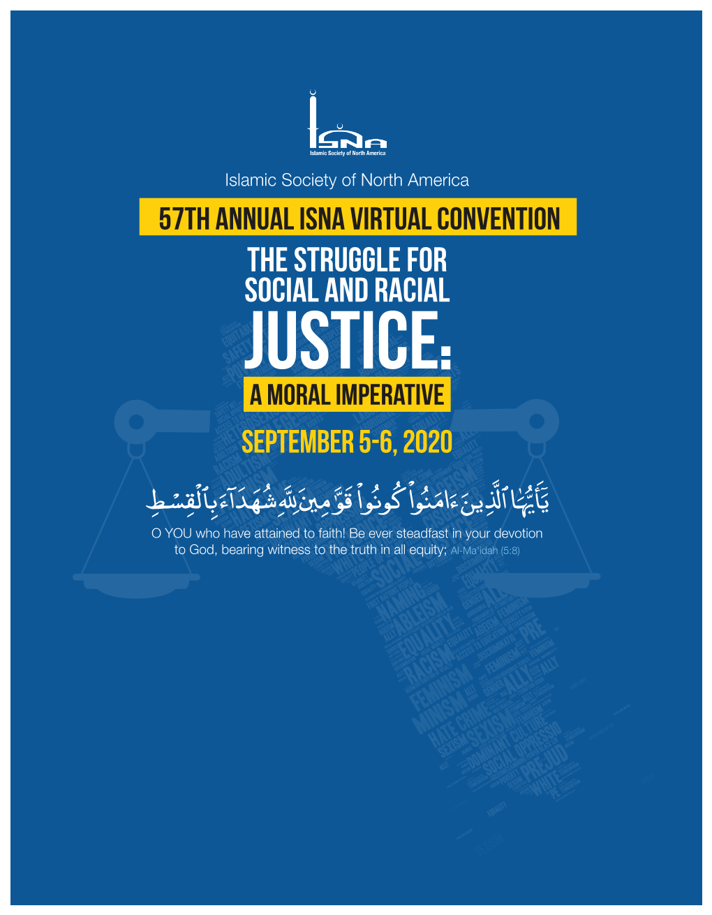 The Struggle for Social and Racial Justice a Moral Imperative September 5-6, 2020