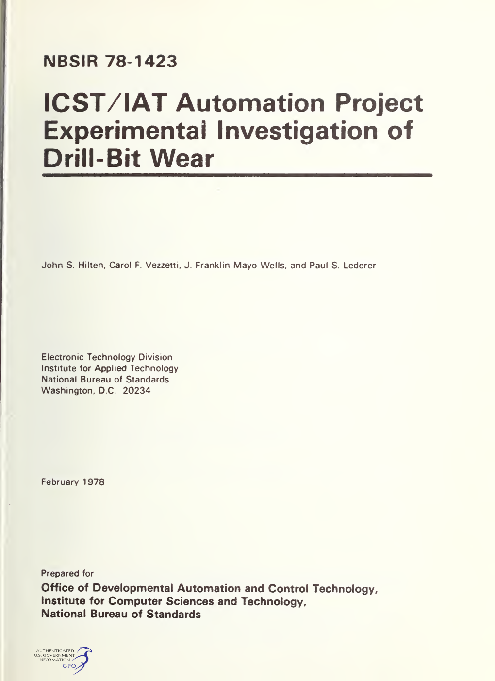 ICST/IAT Automation Project Experimental Investigation of Drill-Bit Wear