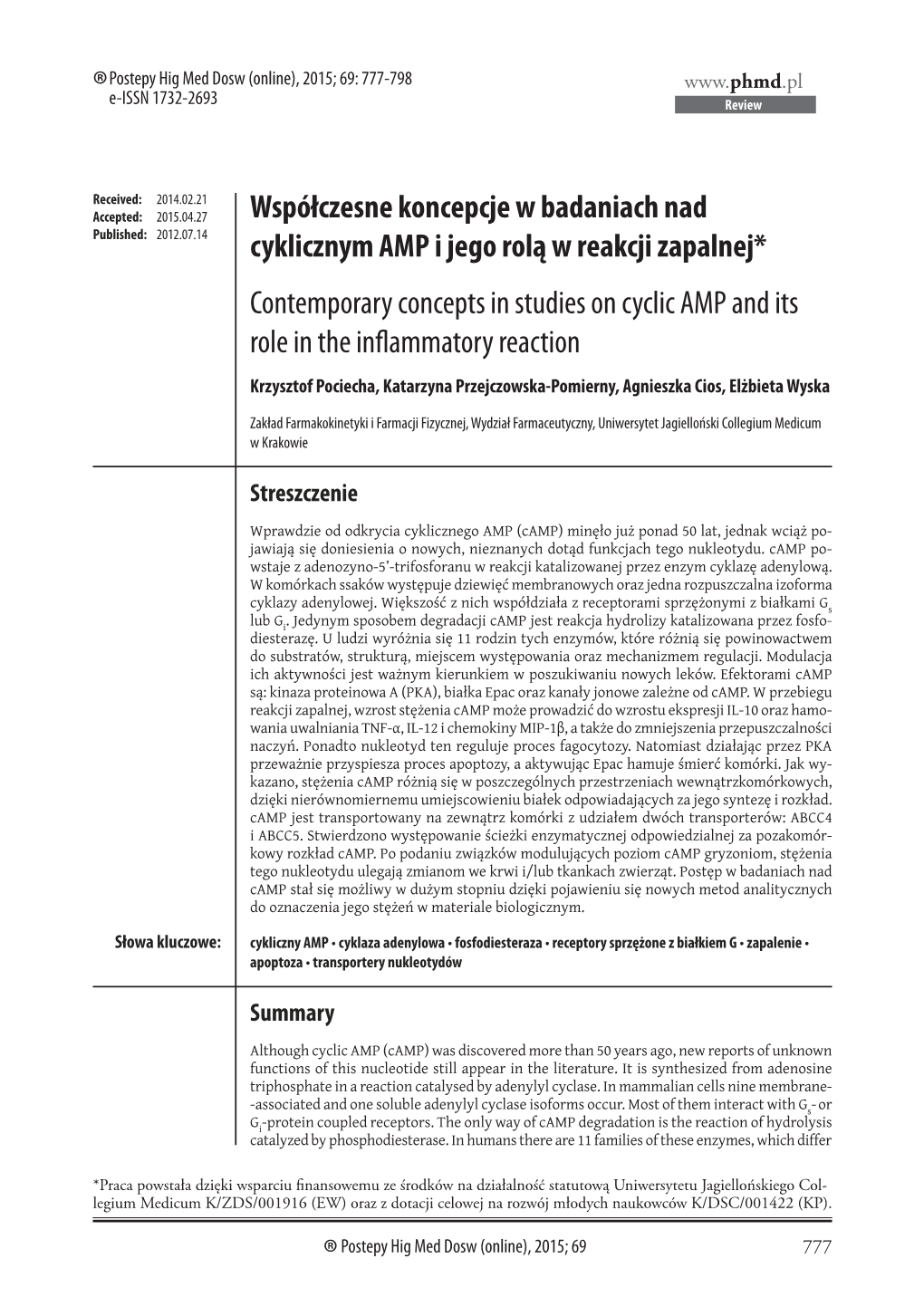 Współczesne Koncepcje W Badaniach Nad Cyklicznym AMP I Jego Rolą W Reakcji Zapalnej* Contemporary Concepts in Studies on C