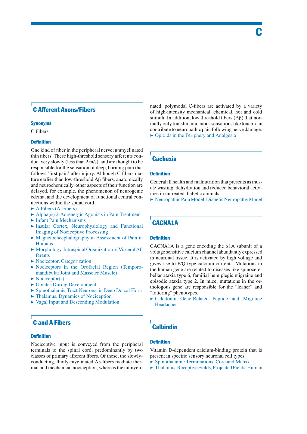 C Afferent Axons/Fibers C and a Fibers Cachexia CACNA1A Calbindin